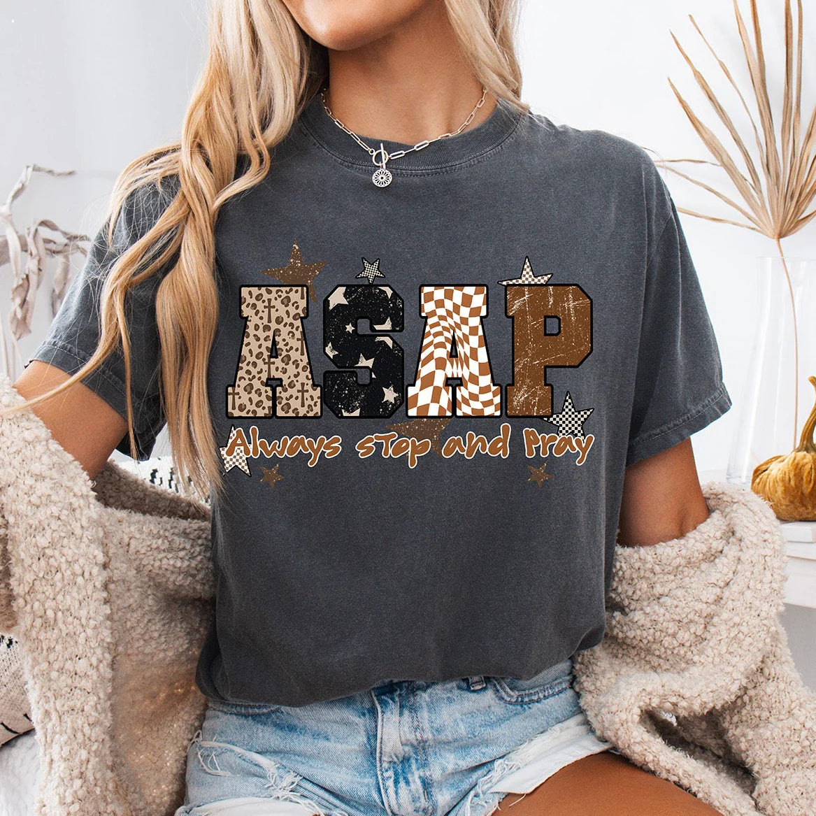 ASAP Always Stop and Pray DTF Transfer - Ready to Press Christian Design