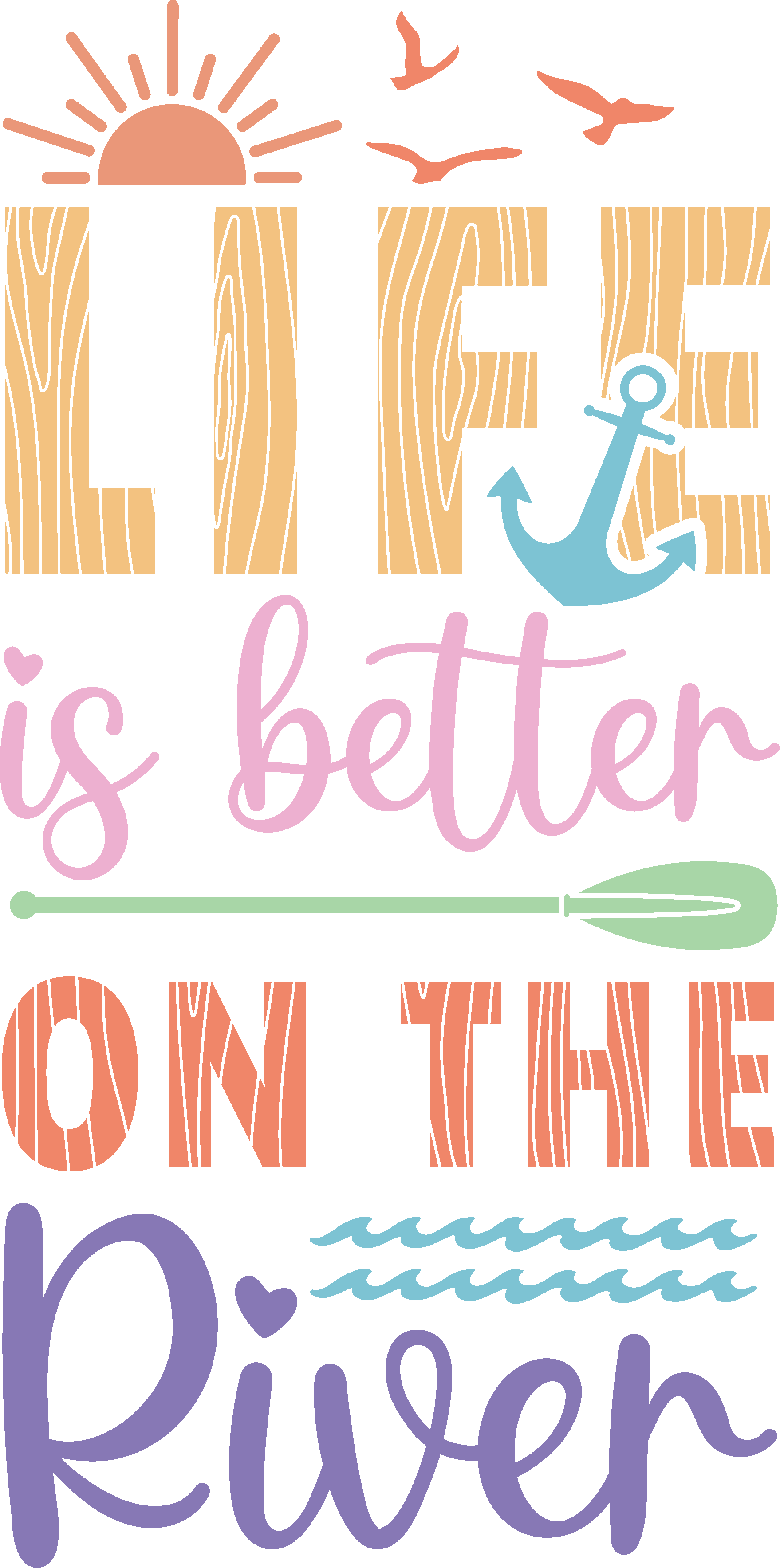 Life is Better on the River | Cute Pastel River Graphic | Summer Vacation River Life T-Shirt, Boho Lake and River Wear
