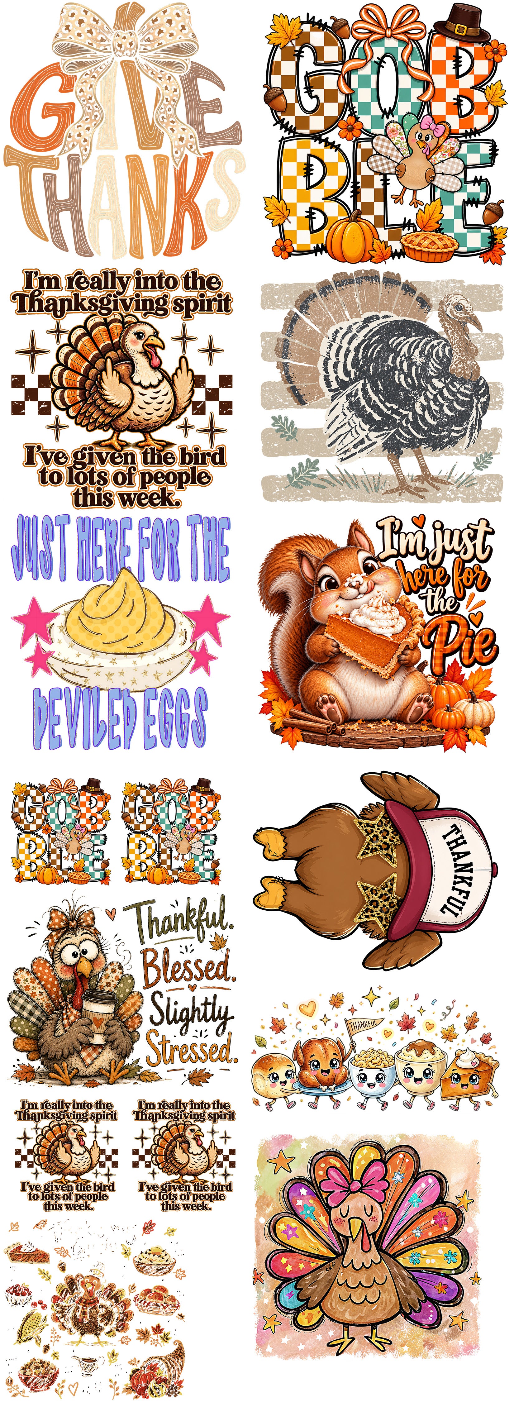 Thanksgiving DTF gang sheet featuring Give Thanks lettering, Gobble Gobble, funny turkey sayings, deviled eggs, pumpkin pie squirrel, leopard print bows and retro Thanksgiving designs.