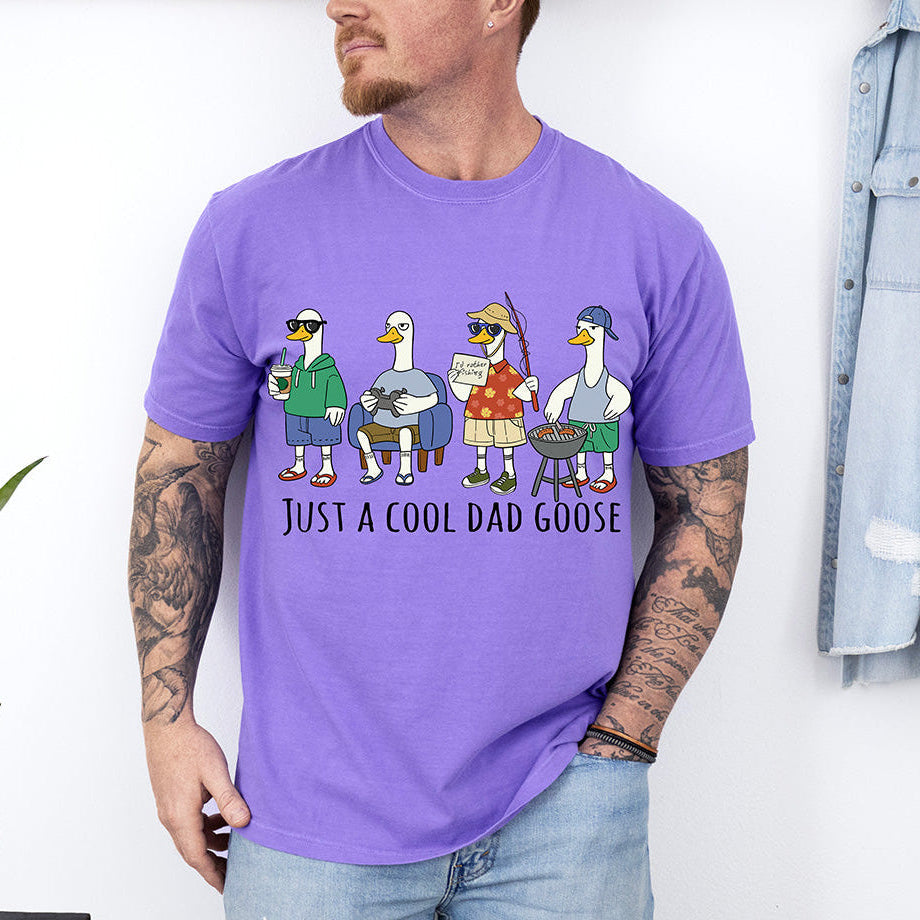 Just A Cool Dad Goose | Funny Father's Day T-Shirt | Grill Master Fishing Gamer Dad Gift | Cute Goose Graphic Tee For Men