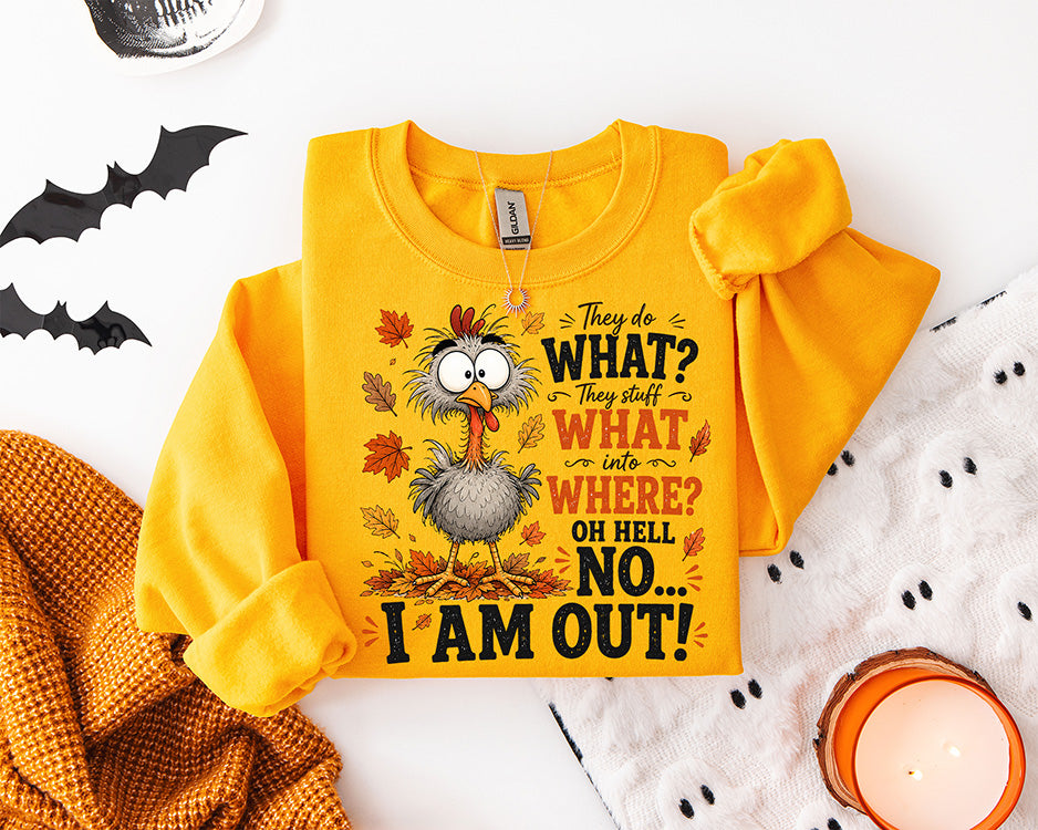 Funny Thanksgiving turkey DTF transfer with They Stuff What Into Where Oh Hell No I Am Out saying and colorful fall leaves